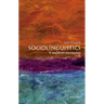 Sociolinguistics: A Very Short Introduction