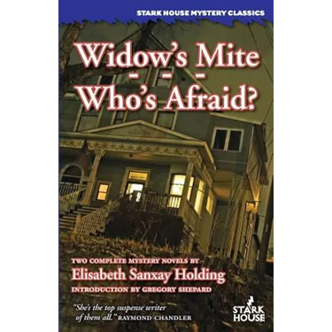 Widow's Mite / Who's Afraid