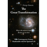 The Great Transformation: How Contemporary Science Harmonizes with the Spiritual Life