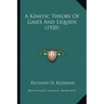 A Kinetic Theory of Gases and Liquids (1920)