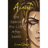Azazel: The Search for Life After Death