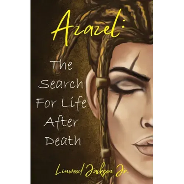 Azazel: The Search for Life After Death