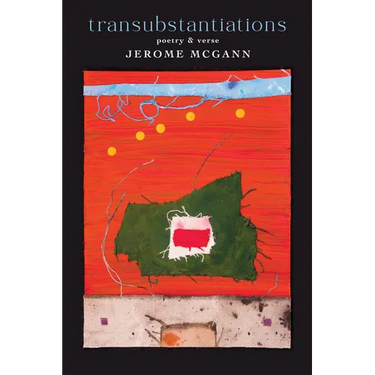Transubstantiations: Poetry & Verse