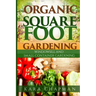 Organic Square Foot Gardening