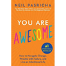 You Are Awesome: How to Navigate Change, Wrestle with Failure, and Live an Intentional Life