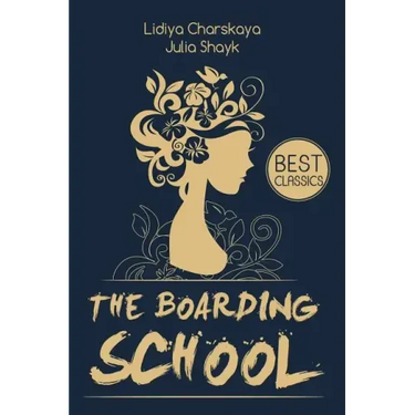 The Boarding School