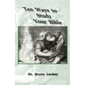 Ten Ways To Study Your Bible