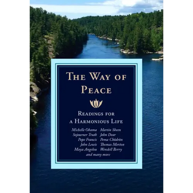 The Way of Peace: Readings for a Harmonious Life