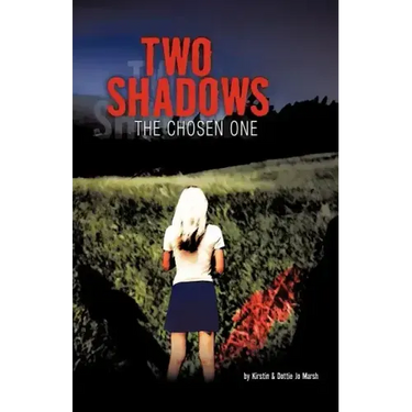 Two Shadows: The Chosen Onee