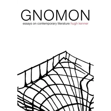 Gnomon: Essays on Contemporary Literature