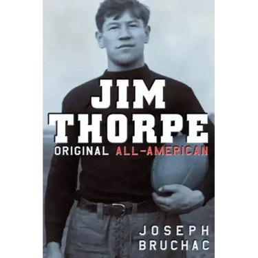 Jim Thorpe: Original All-American