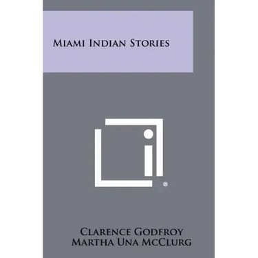 Miami Indian Stories