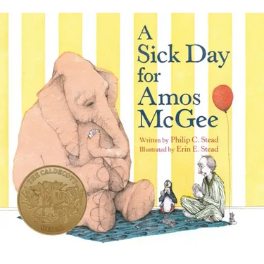A Sick Day for Amos McGee: (Caldecott Medal Winner)