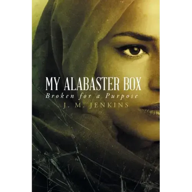 My Alabaster Box: Broken for a Purpose