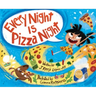 Every Night Is Pizza Night