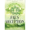 Fae's Deception (Queens of the Fae Book 1)