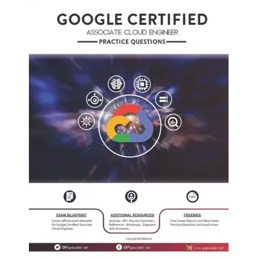 Google Certified Associate Cloud Engineer Practice Questions: 200+ Questions