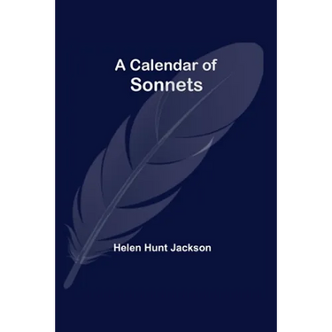 A Calendar Of Sonnets