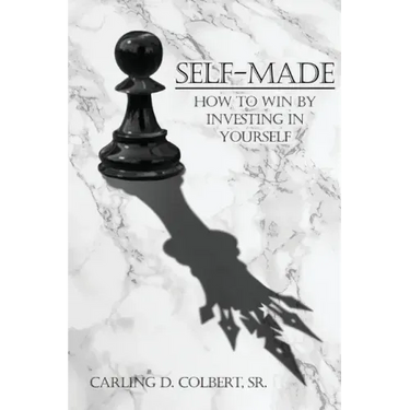Self-Made: How to Win by Investing in Yourself