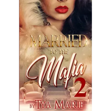 Married To The Mafia 2: The Mafia Princess