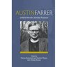 Austin Farrer: Oxford Warden, Scholar, Preacher