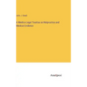 A Medico-Legal Treatise on Malpractice and Medical Evidence