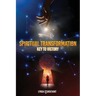 Spiritual Transformation: Key To Victory