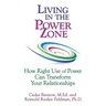 Living in the Power Zone