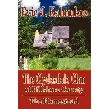 The Clydesdale Clan of Hillsboro County: The Homestead