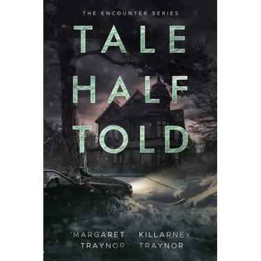 Tale Half Told