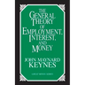 The General Theory of Employment, Interest, and Money