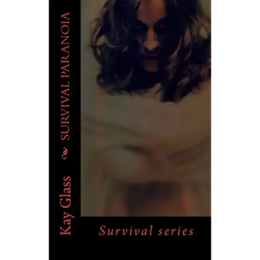 Survival Paranoia: Survival series