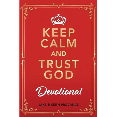 Keep Calm and Trust God Devotional