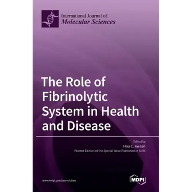 The Role of Fibrinolytic System in Health and Disease