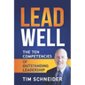 LeadWell: The Ten Competencies of Outstanding Leadership