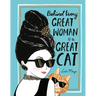 Behind Every Great Woman Is a Great Cat
