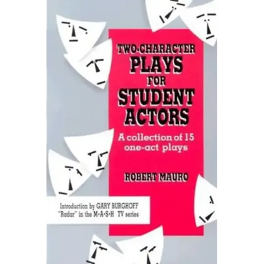Two-Character Plays for Student Actors