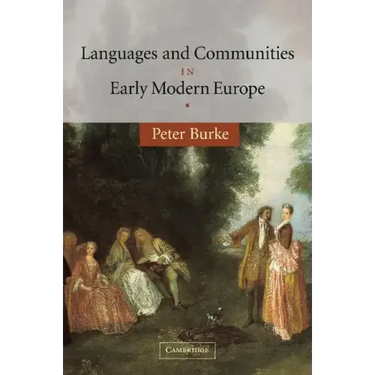 Languages and Communities in Early Modern Europe