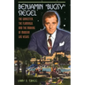Benjamin "Bugsy" Siegel: The Gangster, the Flamingo, and the Making of Modern Las Vegas