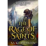 The Rage of Saints