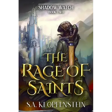 The Rage of Saints
