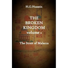 The Broken Kingdom Volume 2: The Strait of Malacca