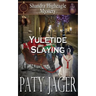 Yuletide Slaying