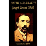 YOUTH A NARRATIVE Joseph Conrad (1902)