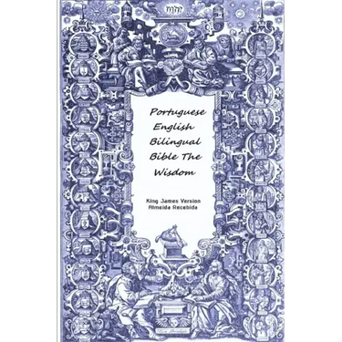 Portuguese English Bilingual Bible The Wisdom