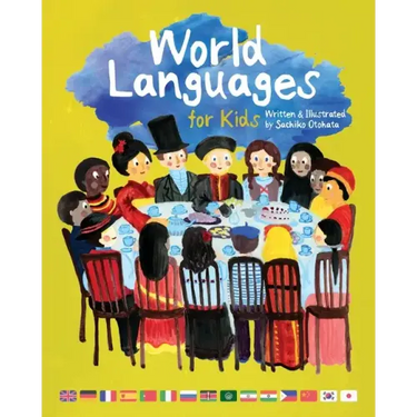 World Languages for Kids: Phrases in 15 Different Languages