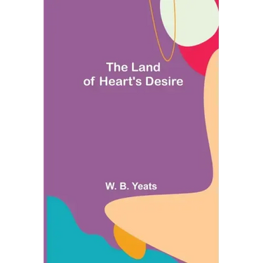 The Land of Heart's Desire