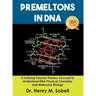 Premeltons in DNA
