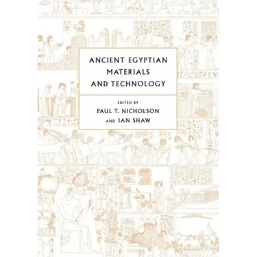 Ancient Egyptian Materials and Technology