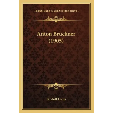 Anton Bruckner (1905)